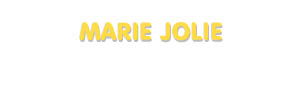 Der Vorname Marie Jolie